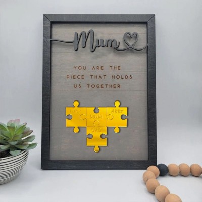 You Are The Piece That Holds Us Together Personalised Mum Puzzle Wood Sign From Kids Gift